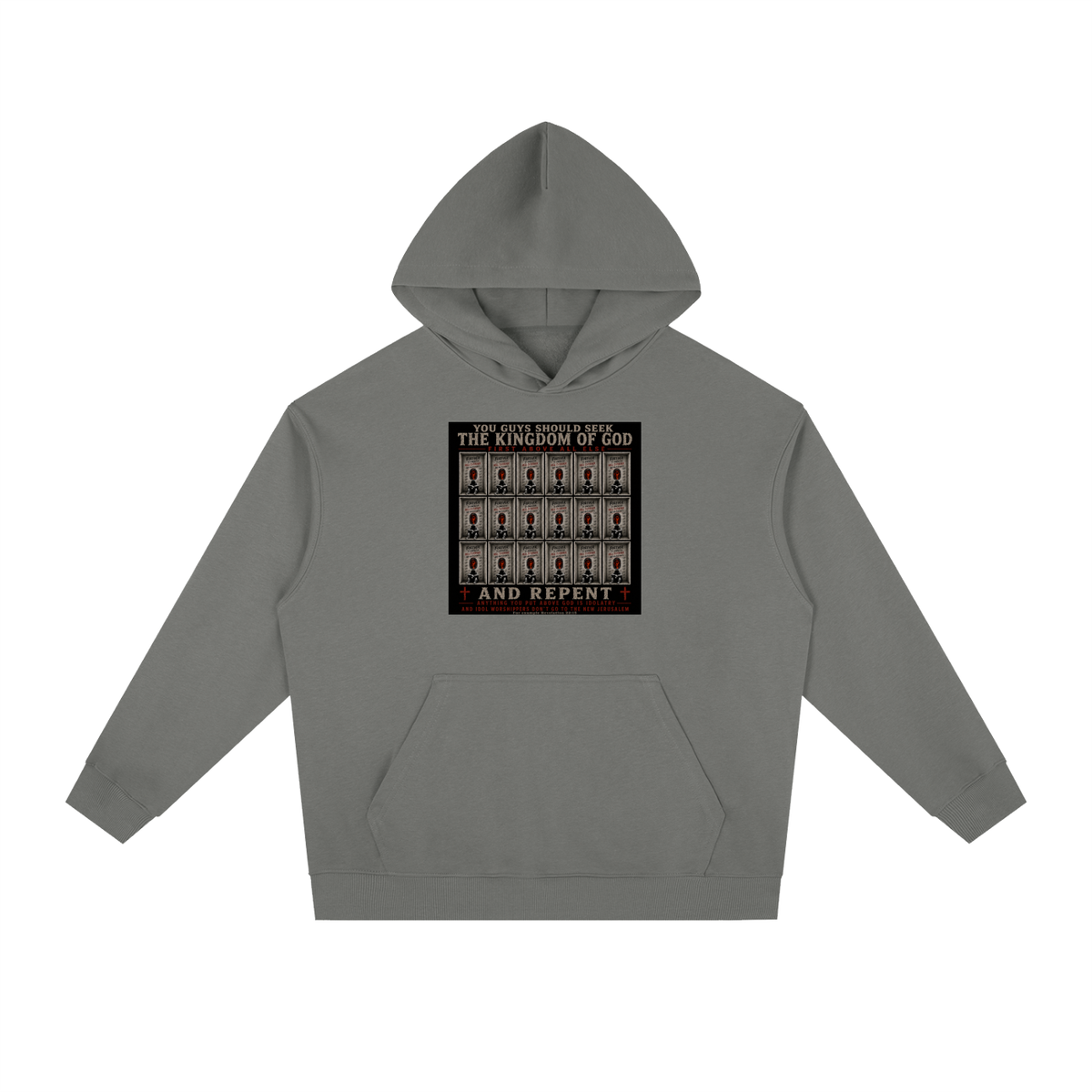 You guys should seek the Kingdom of God first above all else and Repent anything you put above God is Idolatry and Idol Worshippers Don't go to the New Jerusalem for example Revelation 22:15 Hoodie