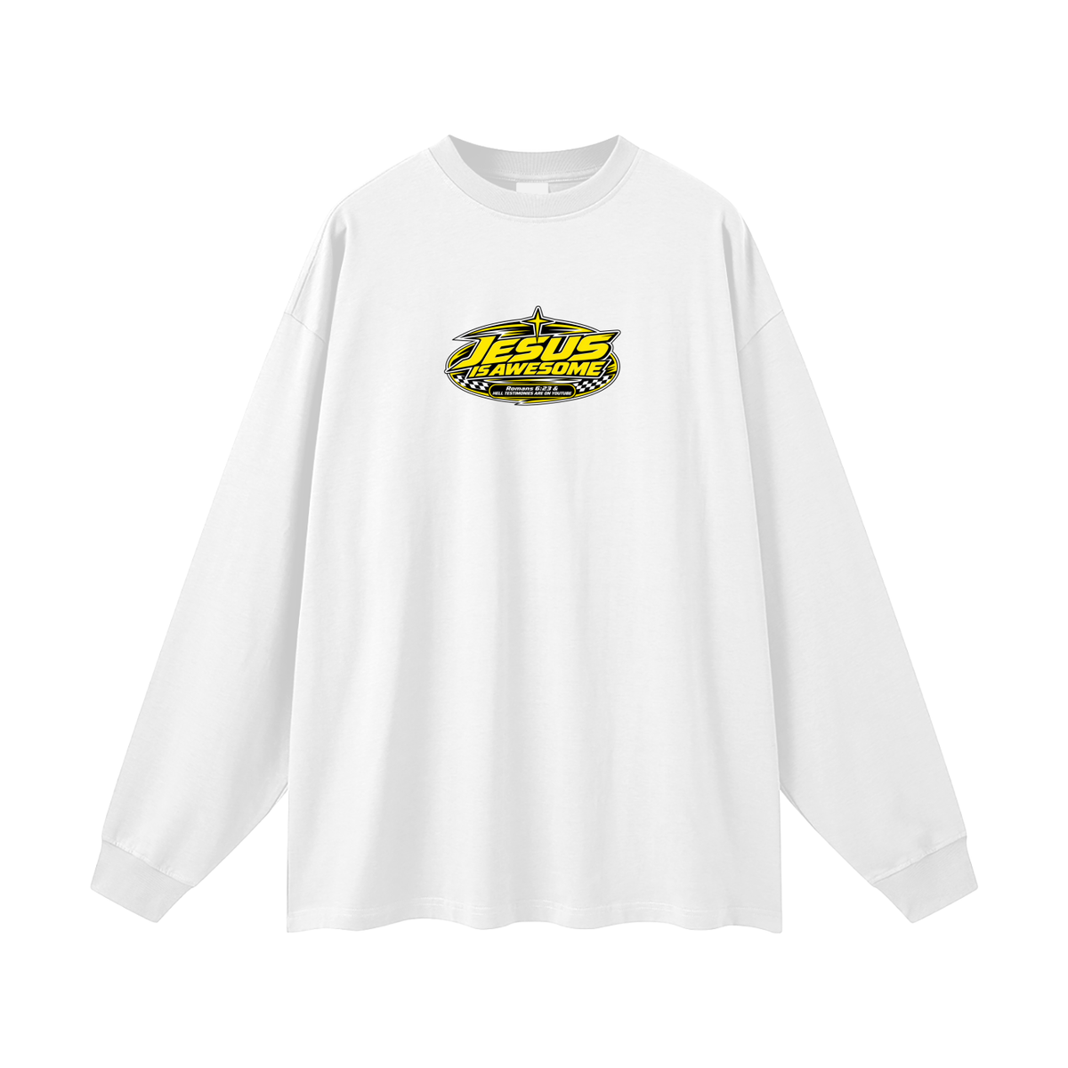 JESUS IS AWESOME ROMANS 6:23 & HELL TESTIMONIES ARE ON YOUTUBE Long Sleeve T-Shirt