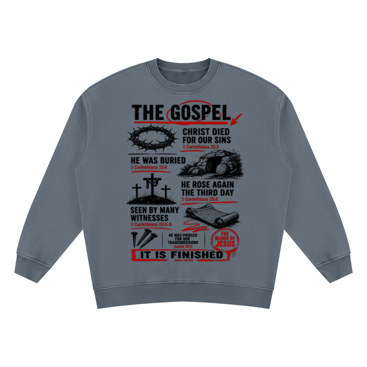 The Gospel Sweatshirt