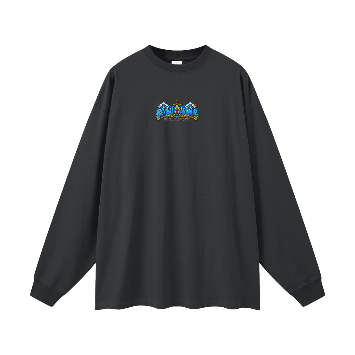 REVIVAL ARMOUR -EQUIPPED FOR A HIGHER PURPOSE- -EPHESIANS 6:10-18- Long Sleeve T-Shirt