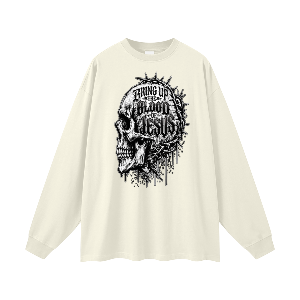 BRING UP THE BLOOD OF JESUS Long Sleeve T-Shirt