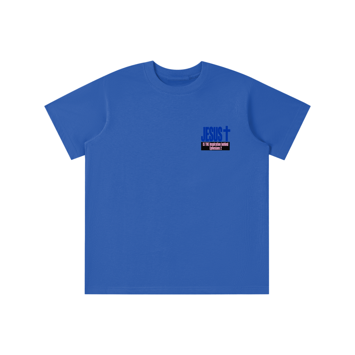JESUS IS THE inspiration behind Ephesians 2 youth T-shirt