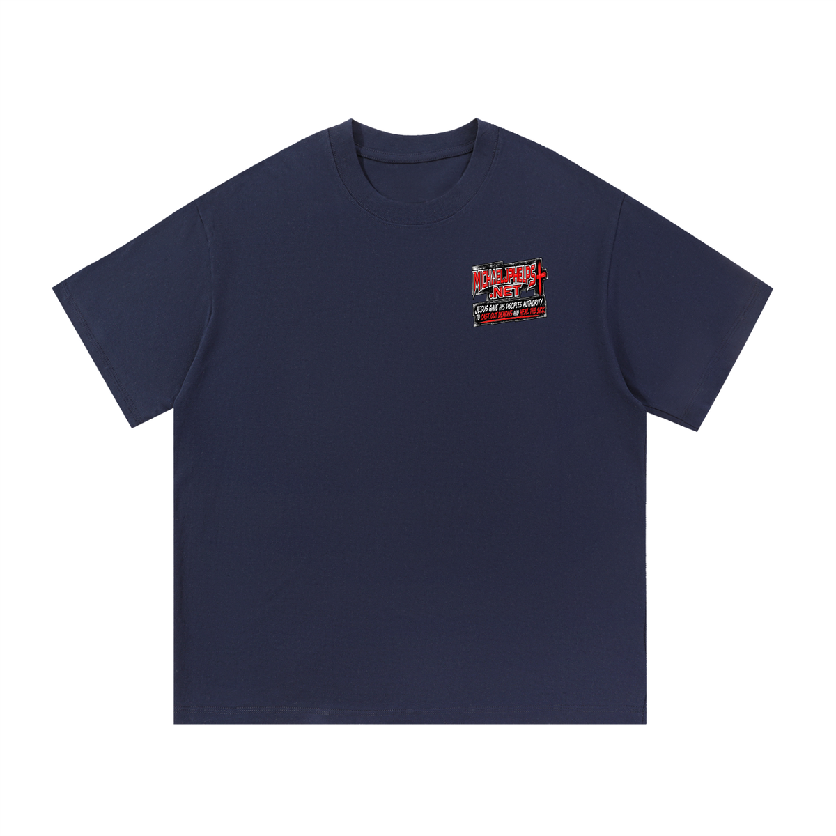 MICHAELJPHELPS.NET JESUS GAVE HIS DISCIPLES AUTHORITY TO CAST OUT DEMONS AND HEAL THE SICK T-Shirt