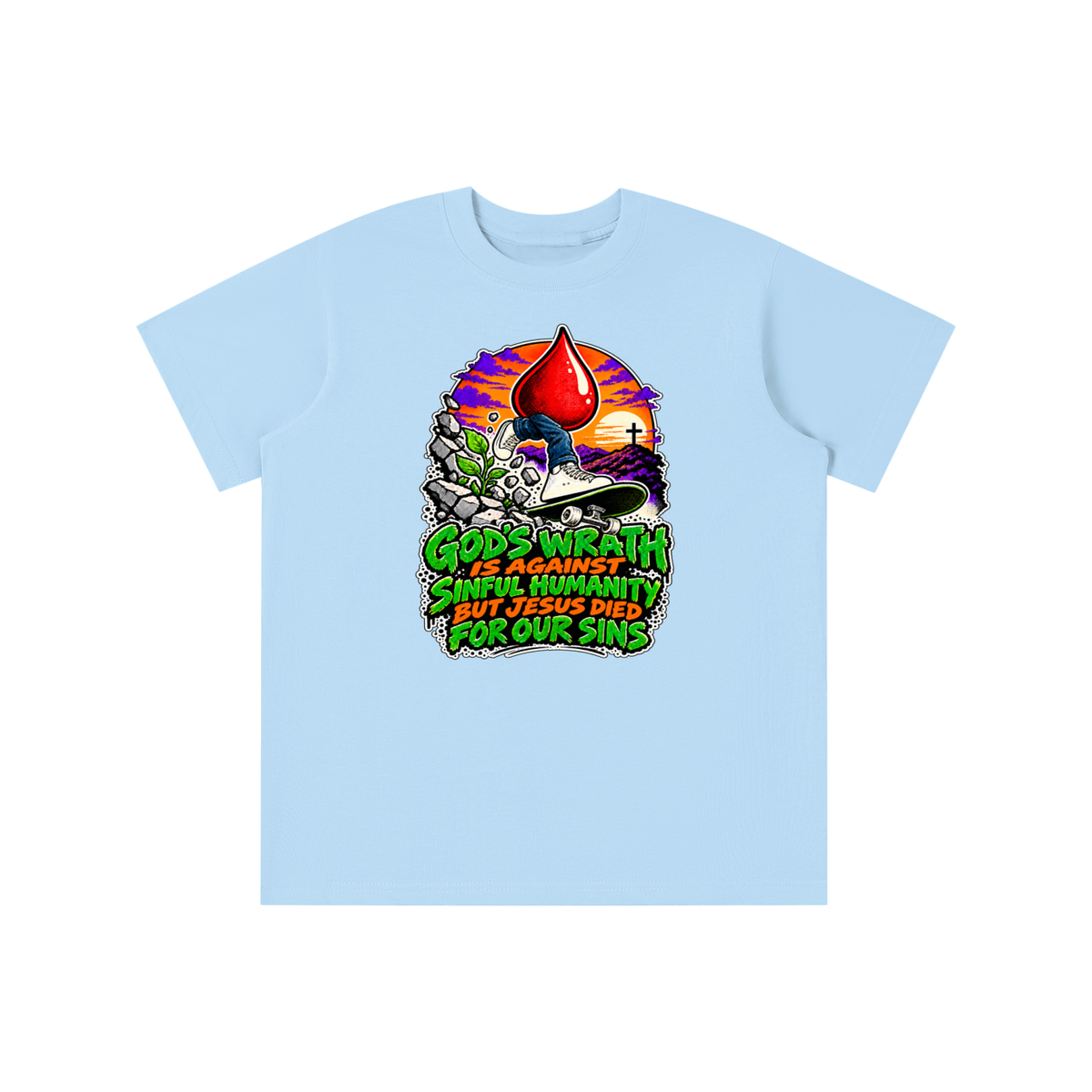 GOD'S WRATH IS AGAINST SINFUL HUMANITY BUT JESUS DIED FOR OUR SINS youth T-shirt