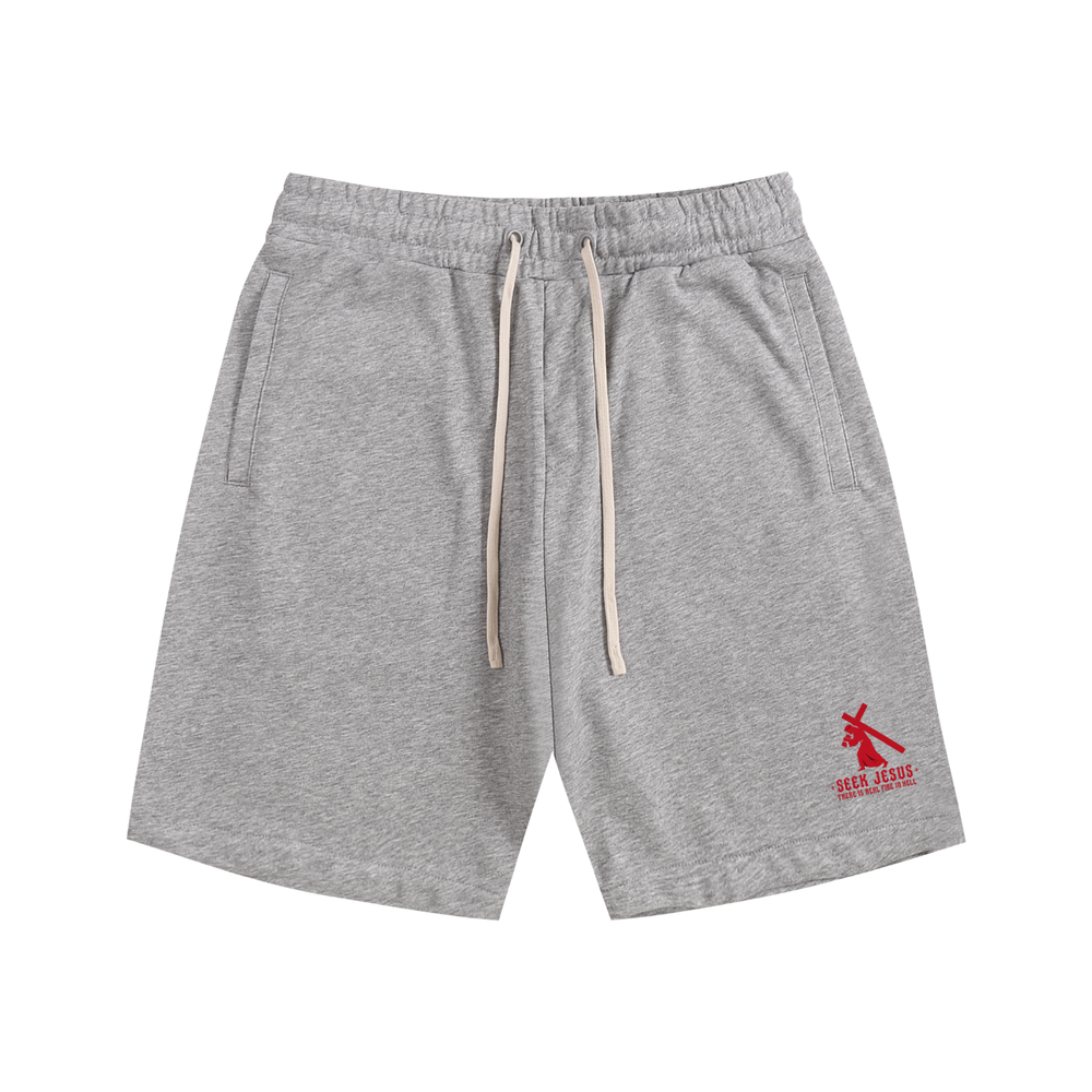 SEEK JESUS THERE IS REAL FIRE IN HELL Shorts