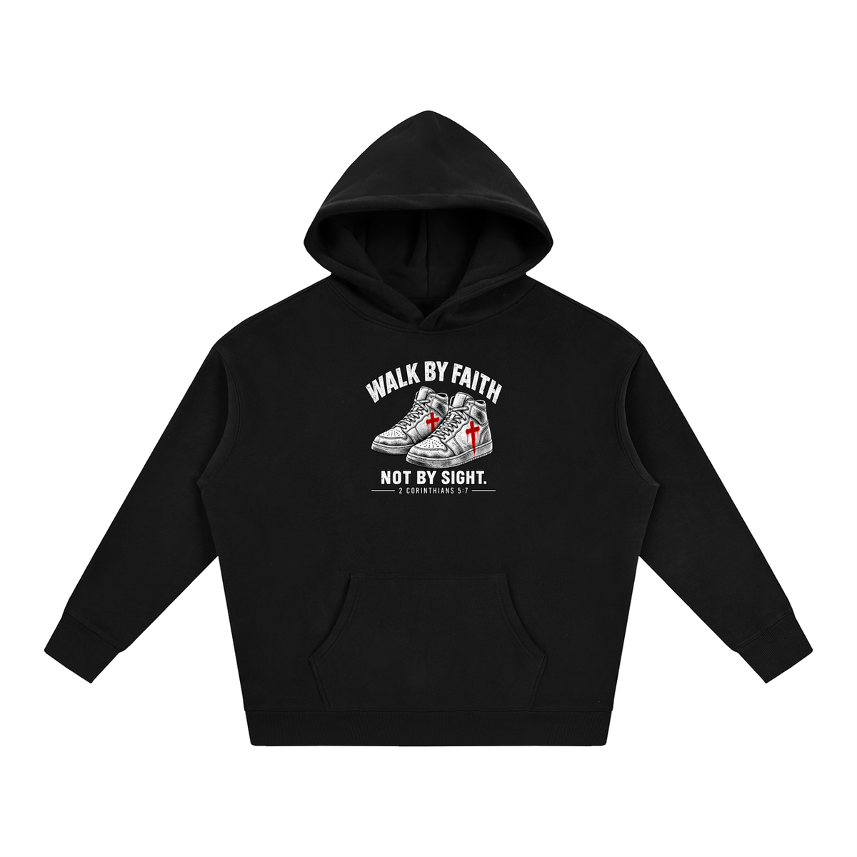 Walk by faith not by sight. Hoodie