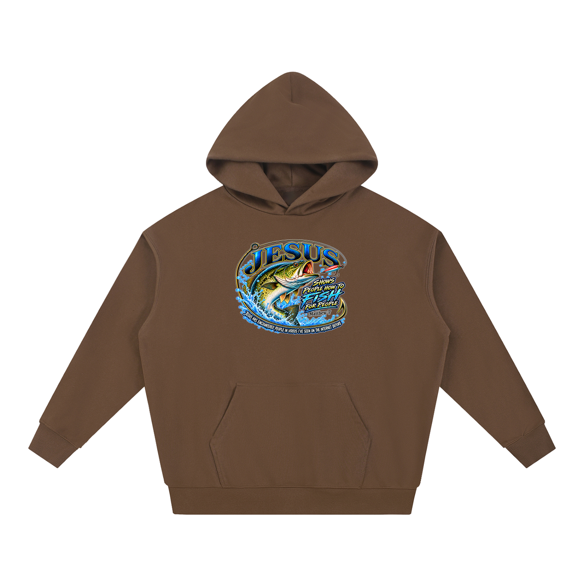 JESUS SHOWS PEOPLE HOW TO FISH FOR PEOPLE _ Matthew 7 Hoodie