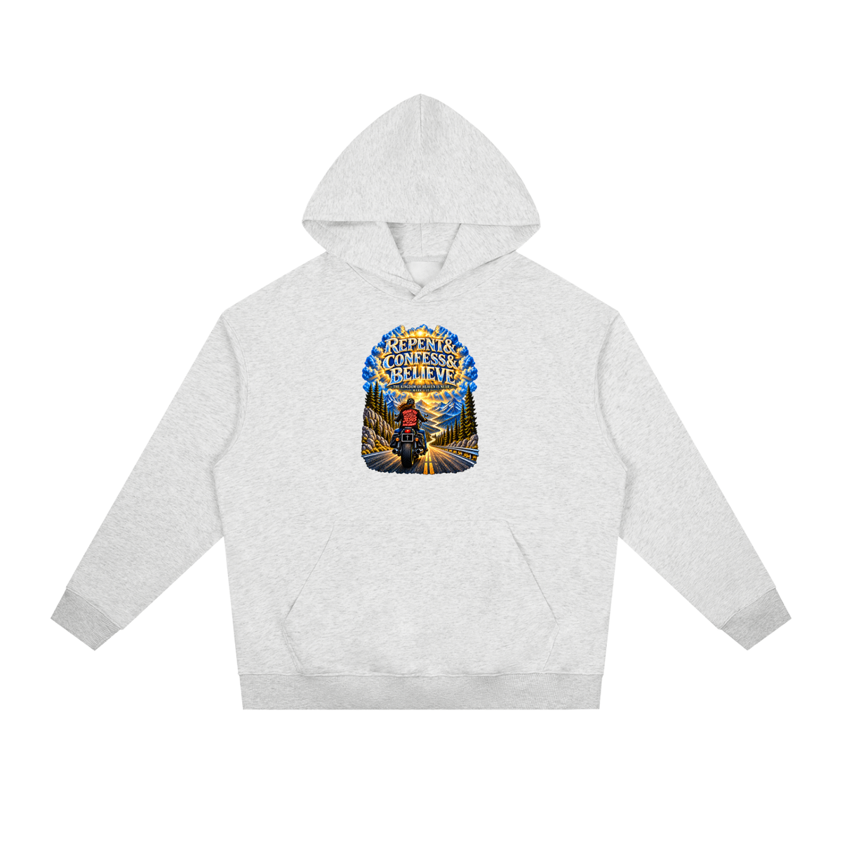 REPENT & CONFESS & BELIEVE Hoodie