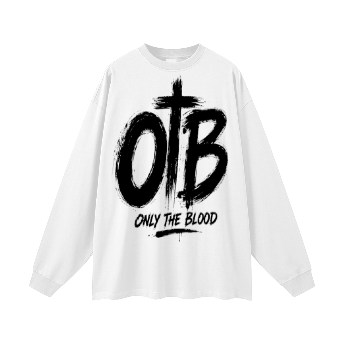 Only the blood Long Sleeve T-Shirt