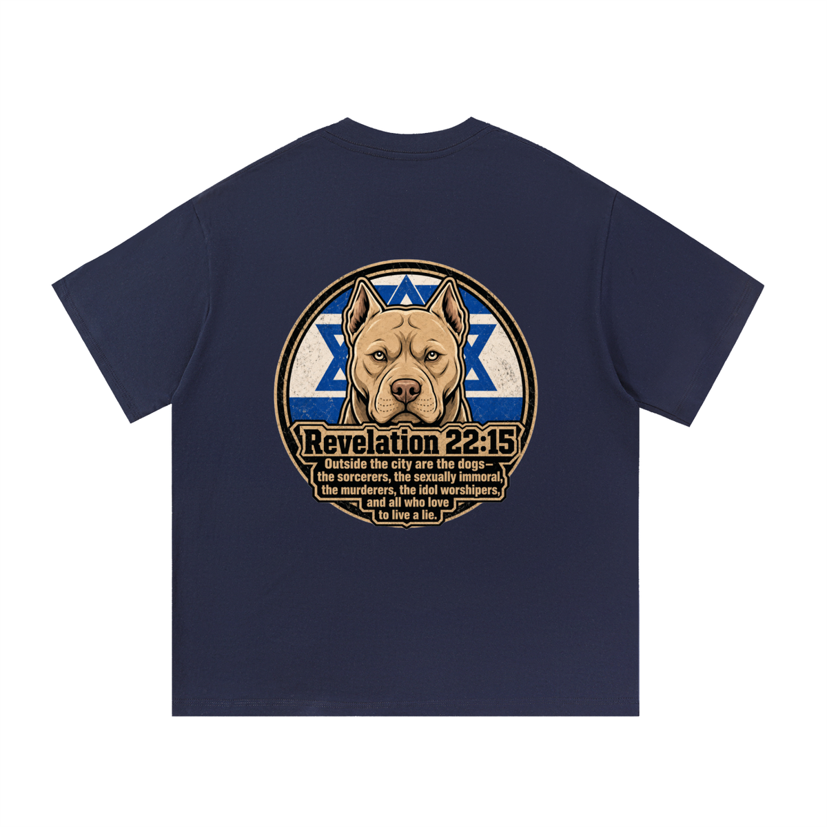 Revelation 22:15 NLT T-Shirt