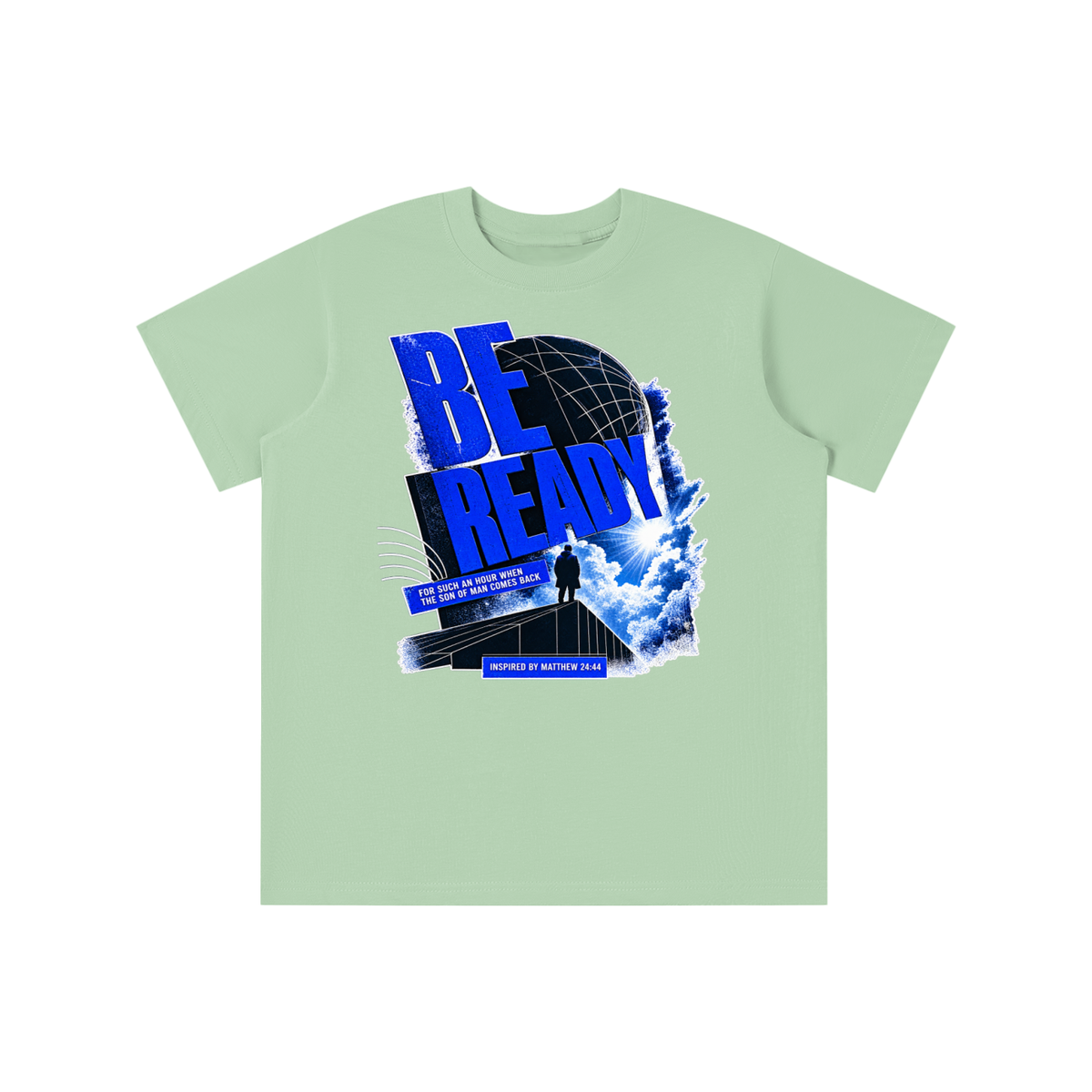 BE READY FOR SUCH AN HOUR WHEN THE SON OF MAN COMES BACK INSPIRED BY MATTHEW 24:44 youth T-shirt