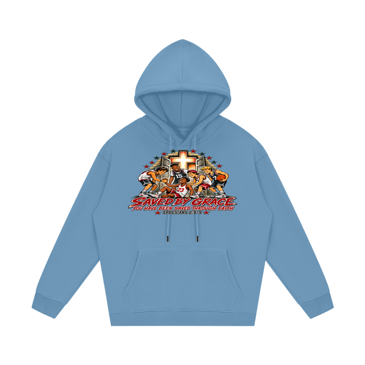 Saved By Grace You Been Saved Through Faith Hoodie