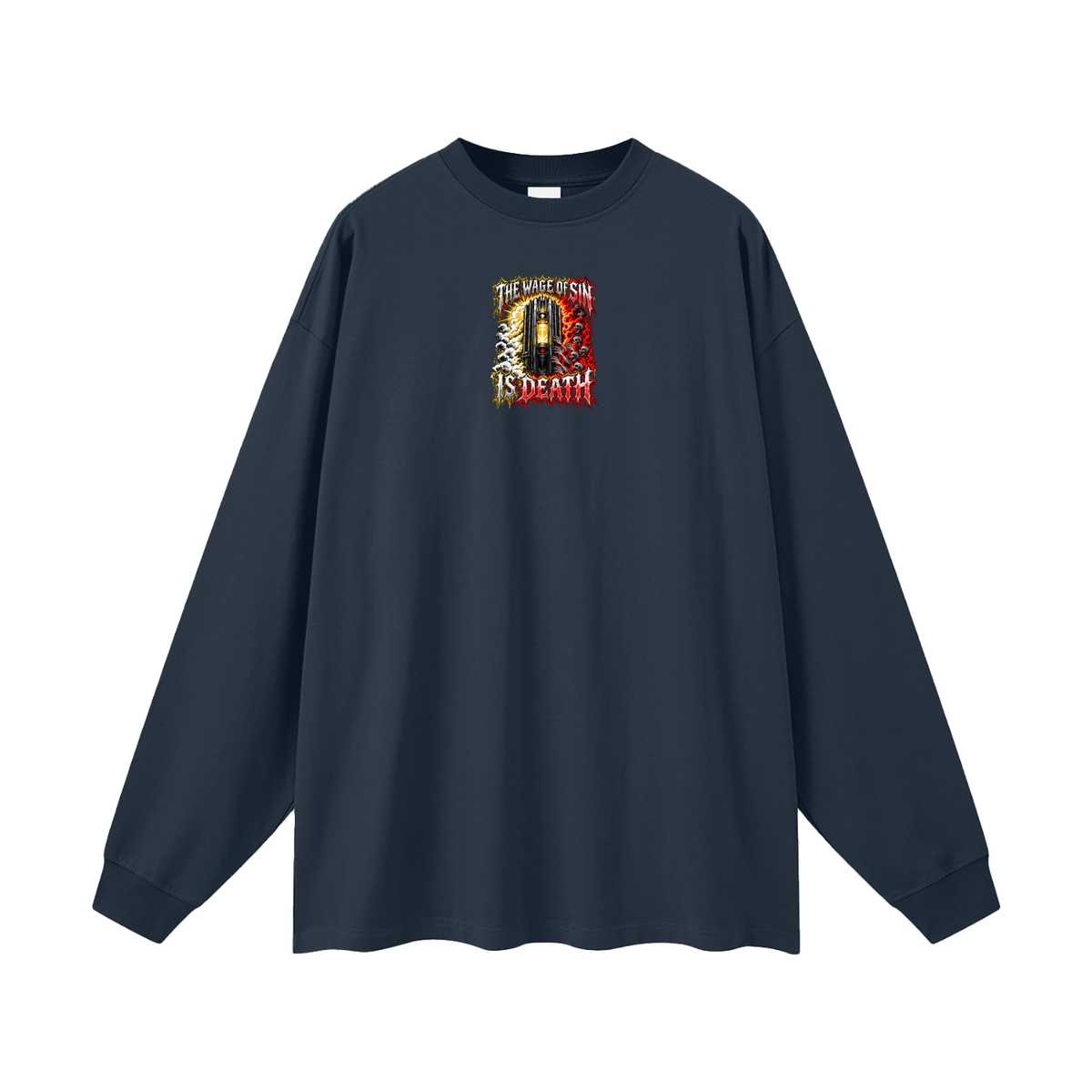 THE WAGE OF SIN IS DEATH WORKOUT YOUR SALVATION WITH FEAR & TREMBLING Long Sleeve T-Shirt