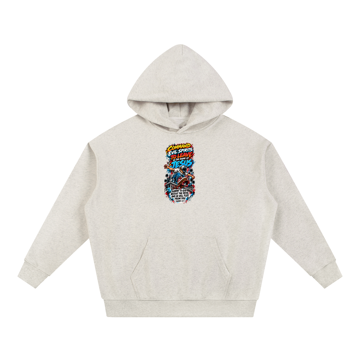COMMAND EVIL SPIRITS TO LEAVE IN THE NAME OF JESUS SUBMIT TO GOD RESIST THE DEVIL AND HE WILL FLEE FROM YOU ( JAMES 4:7 ) Hoodie