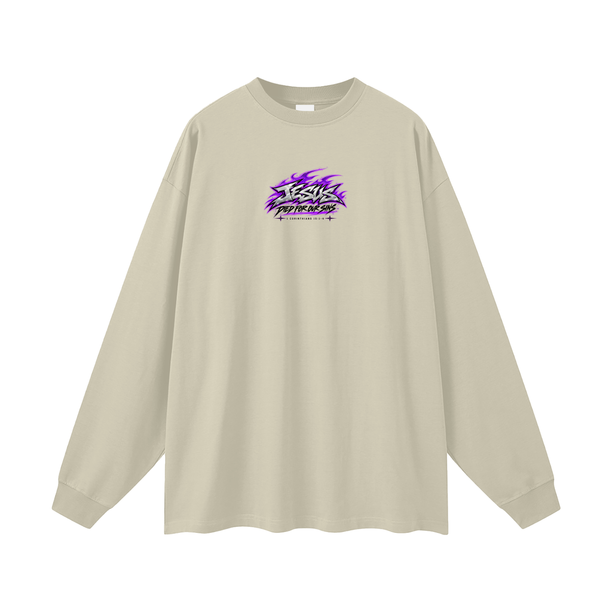 JESUS DIED FOR OUR SINS 1 CORINTHIANS 15:1-4  Long Sleeve T-Shirt