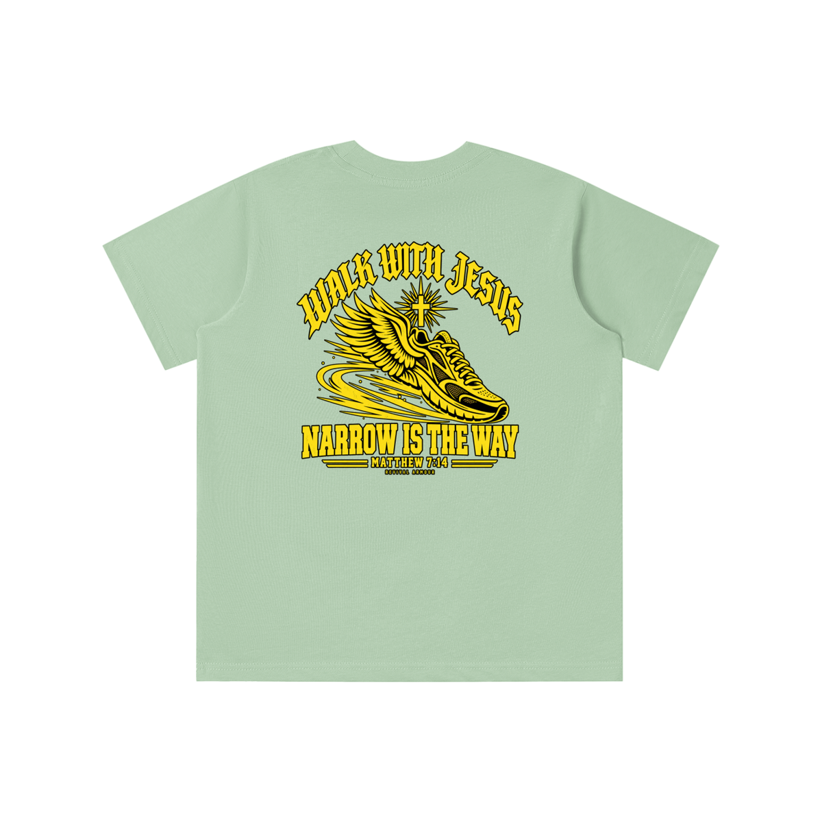 WALK WITH JESUS NARROW IS THE WAY - MATTHEW 7:14 - REVIVAL ARMOUR youth T-shirt