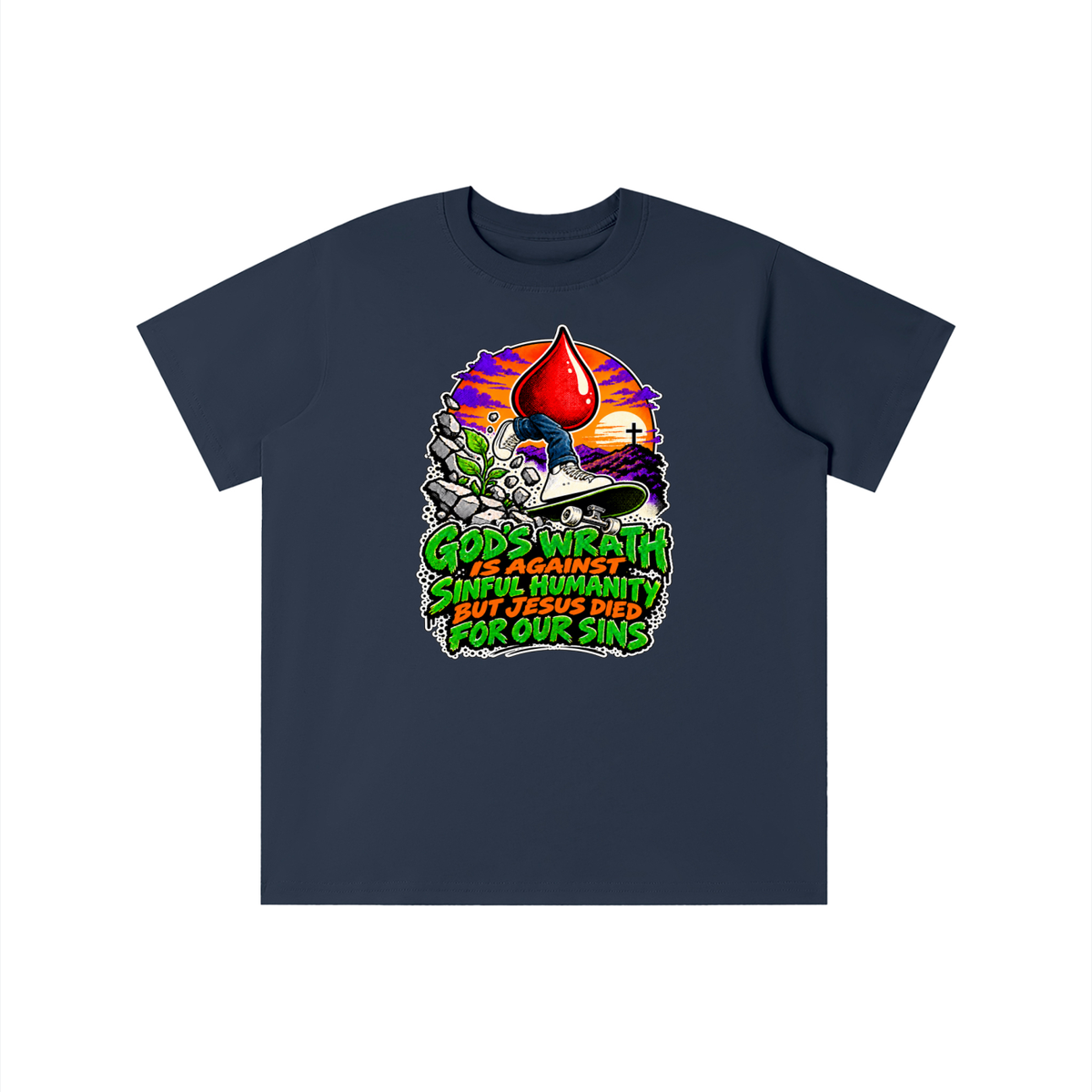 GOD'S WRATH IS AGAINST SINFUL HUMANITY BUT JESUS DIED FOR OUR SINS youth T-shirt