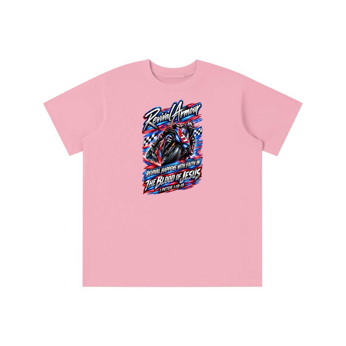 REVIVAL ARMOUR REVIVAL HAPPENS WITH FAITH IN THE BLOOD OF JESUS 1 PETER 1:18-19 youth T-shirt