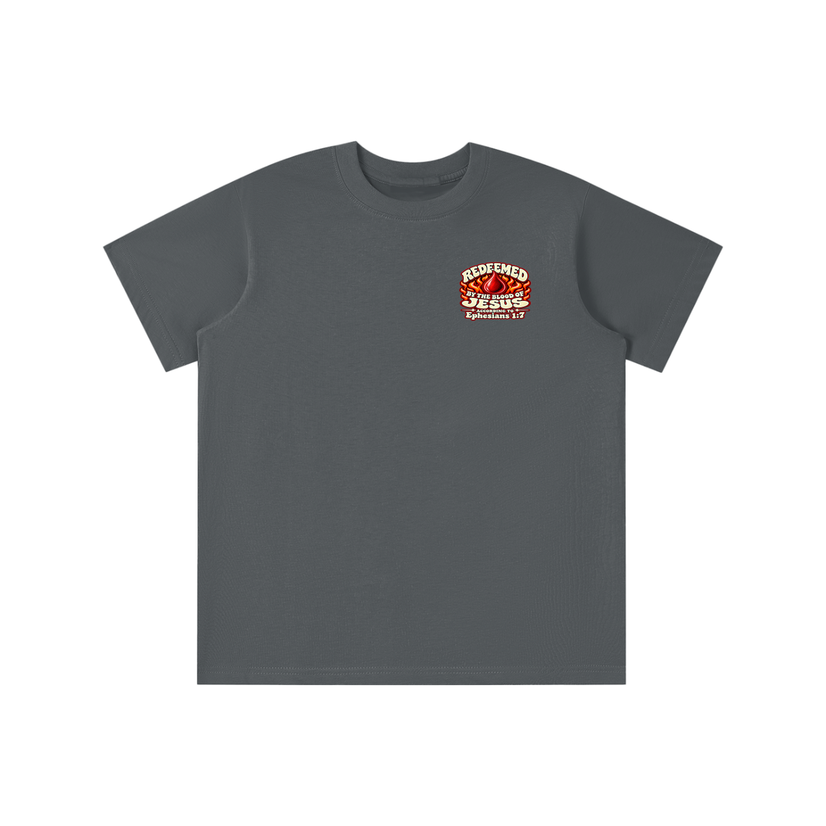 REDEEMED BY THE BLOOD OF JESUS ACCORDING TO EPHESIANS 1:7 IF YOU DON'T REPENT YOU'LL BURN FOREVER ACCORDING TO MARK 9:43-48 youth T-shirt