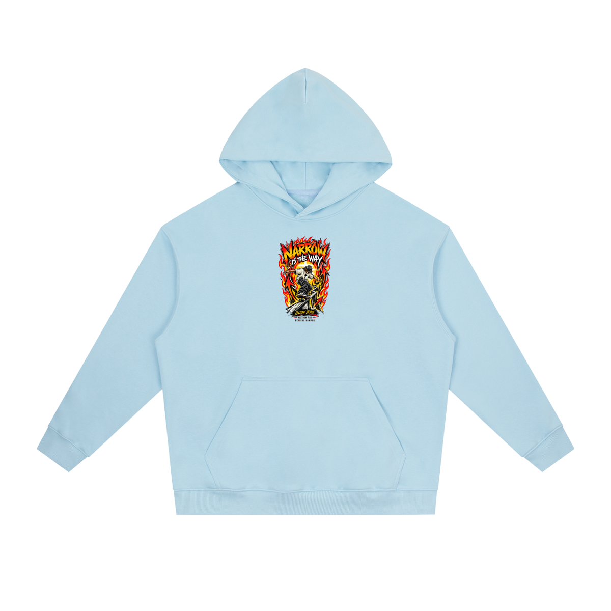 NARROW IS THE WAY Hoodie