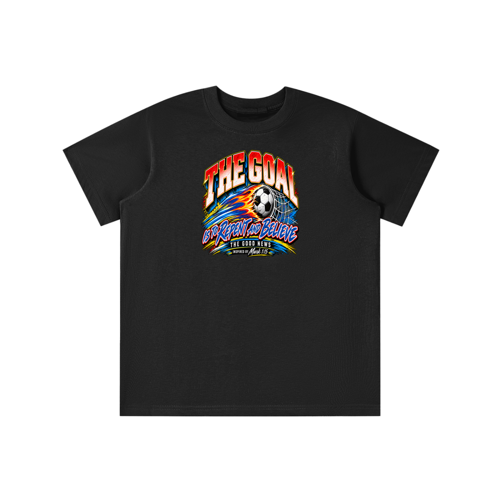THE GOAL IS TO REPENT AND BELIEVE THE GOOD NEWS INSPIRED BY MARK 1:15 youth T-shirt
