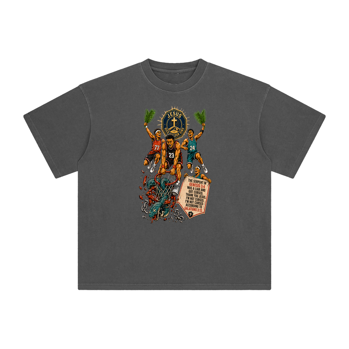 THE SERPENT IN GENESIS 3:4 WAS A LIAR AND GOT CURSED. THANK YOU JESUS. I'M NOT CURSED. I'M NOT CURSED ACCORDING TO GALATIANS 3:13. T-Shirt