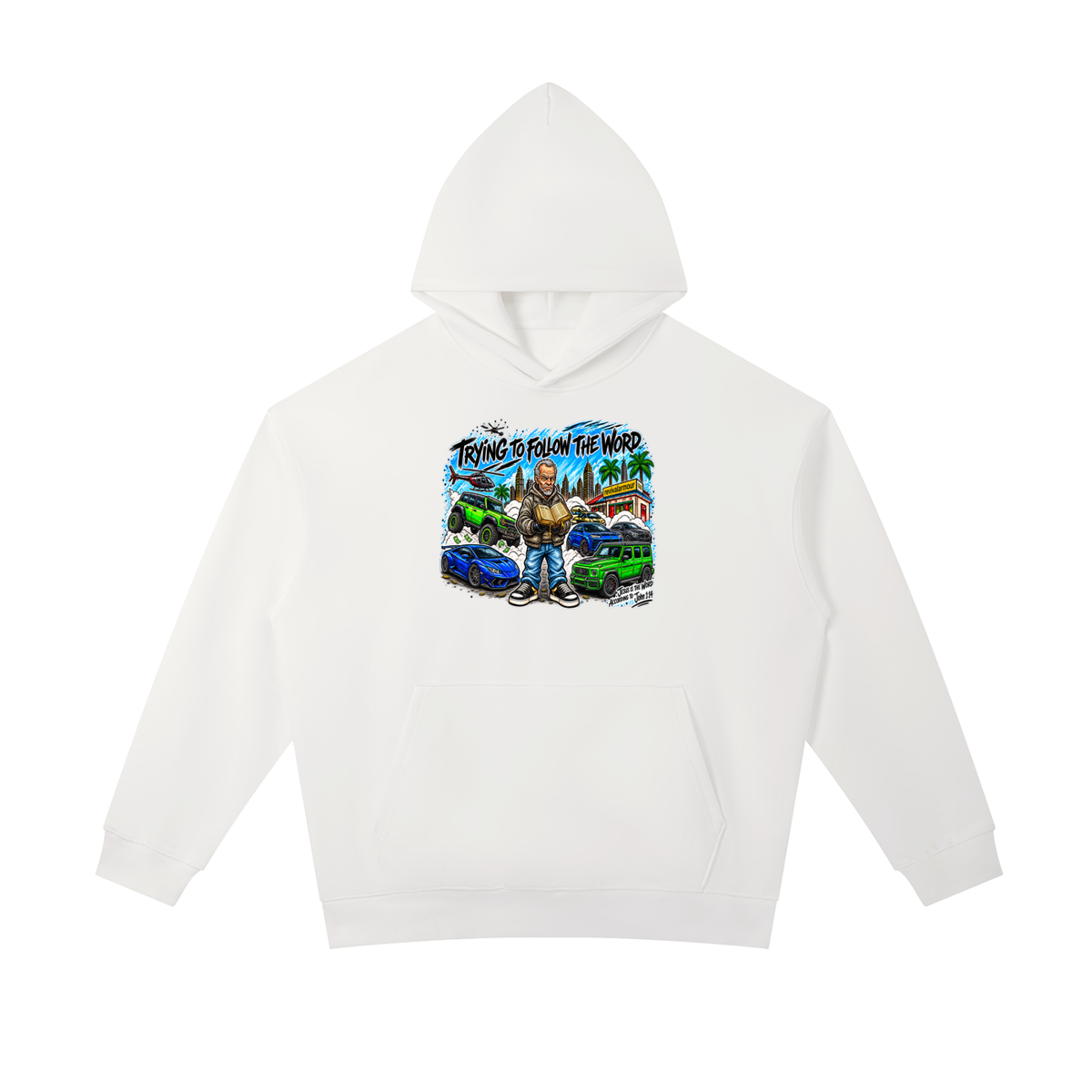 TRYING TO FOLLOW THE WORD Hoodie