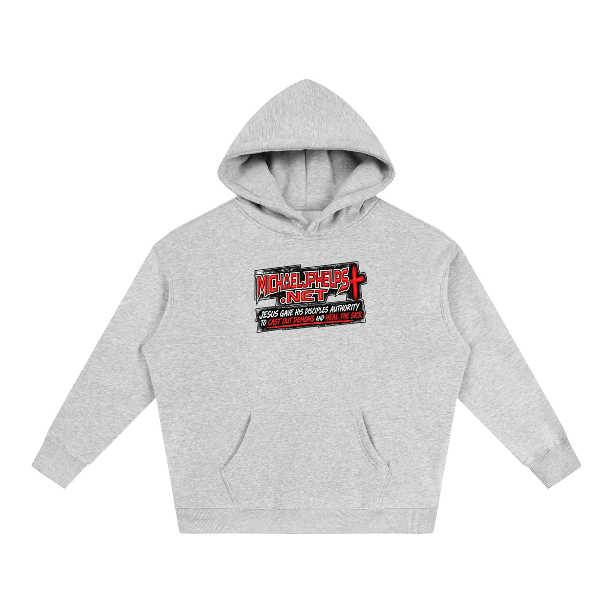 MICHAELJPHELPS.NET JESUS GAVE HIS DISCIPLES AUTHORITY TO CAST OUT DEMONS AND HEAL THE SICK Hoodie
