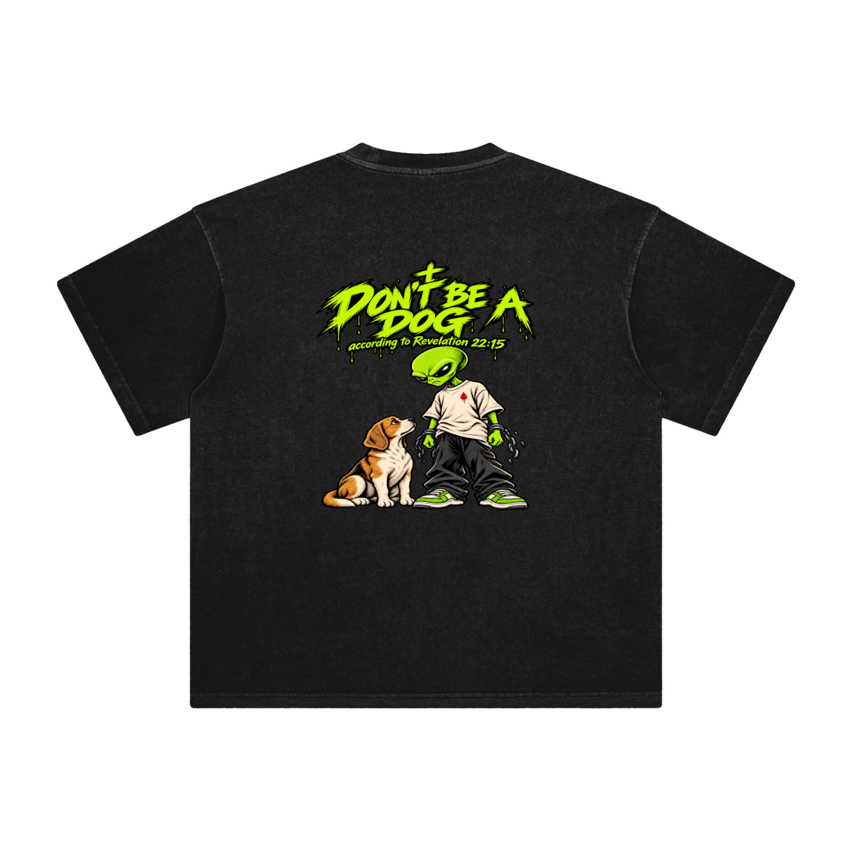 DON'T BE A DOG according to Revelation 22:15 T-Shirt 2