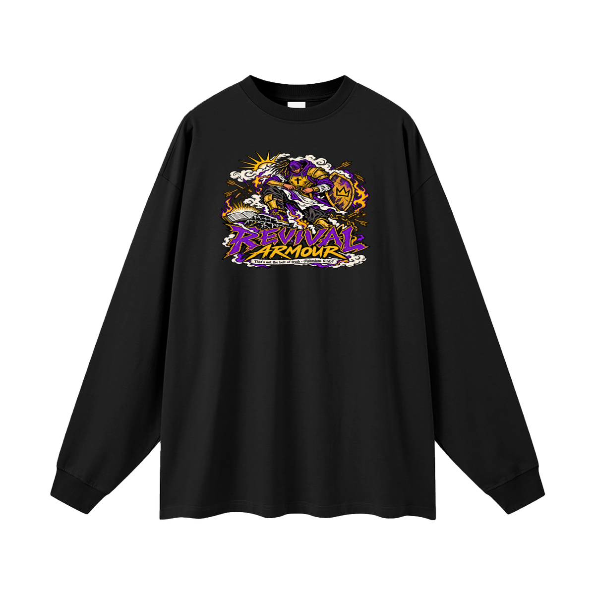 REVIVAL ARMOUR That's not the belt of truth - (Ephesians 6:14) Long Sleeve T-Shirt