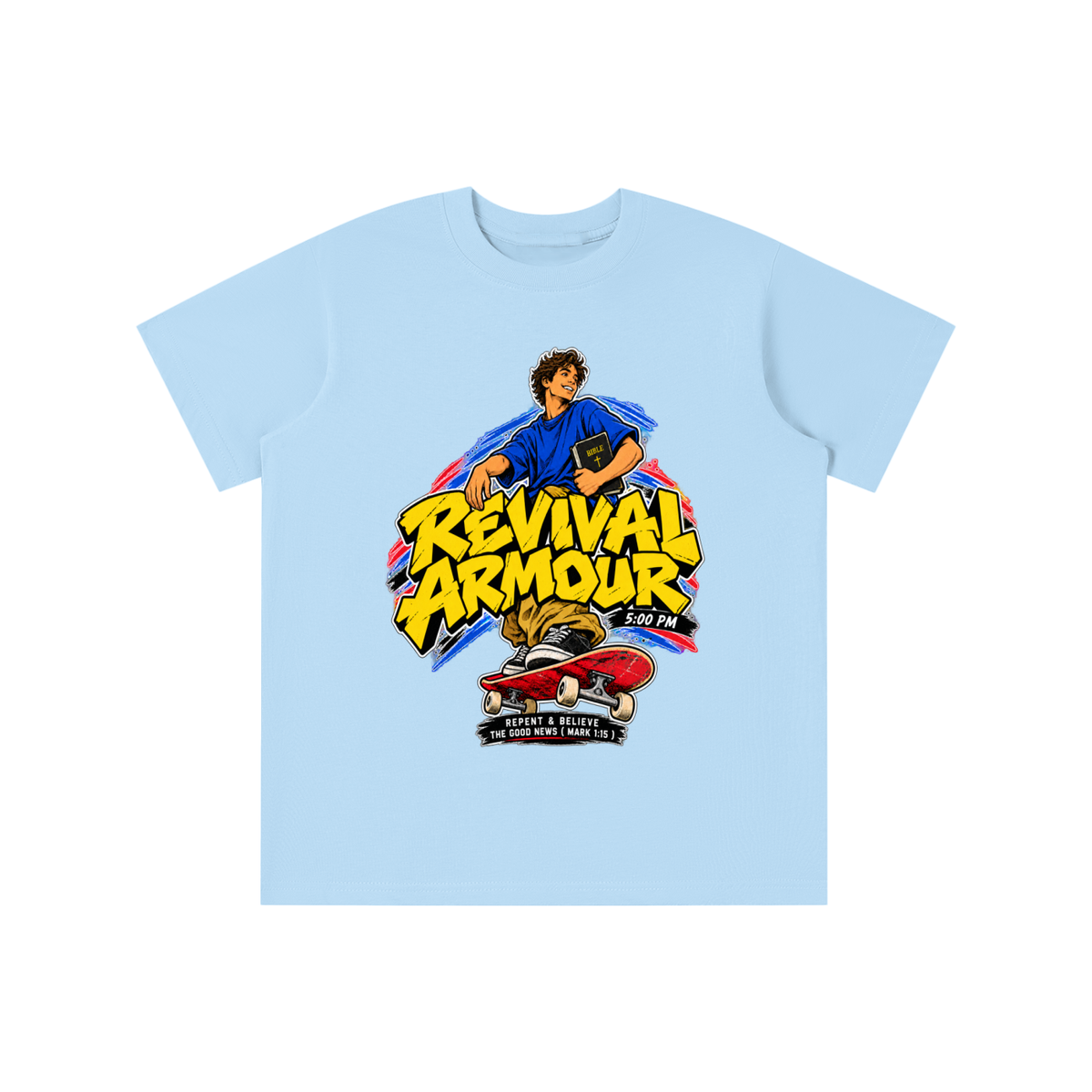 REVIVAL ARMOUR 5:00PM REPENT & BELIEVE THE GOOD NEWS ( MARK 1:15 ) youth T-shirt
