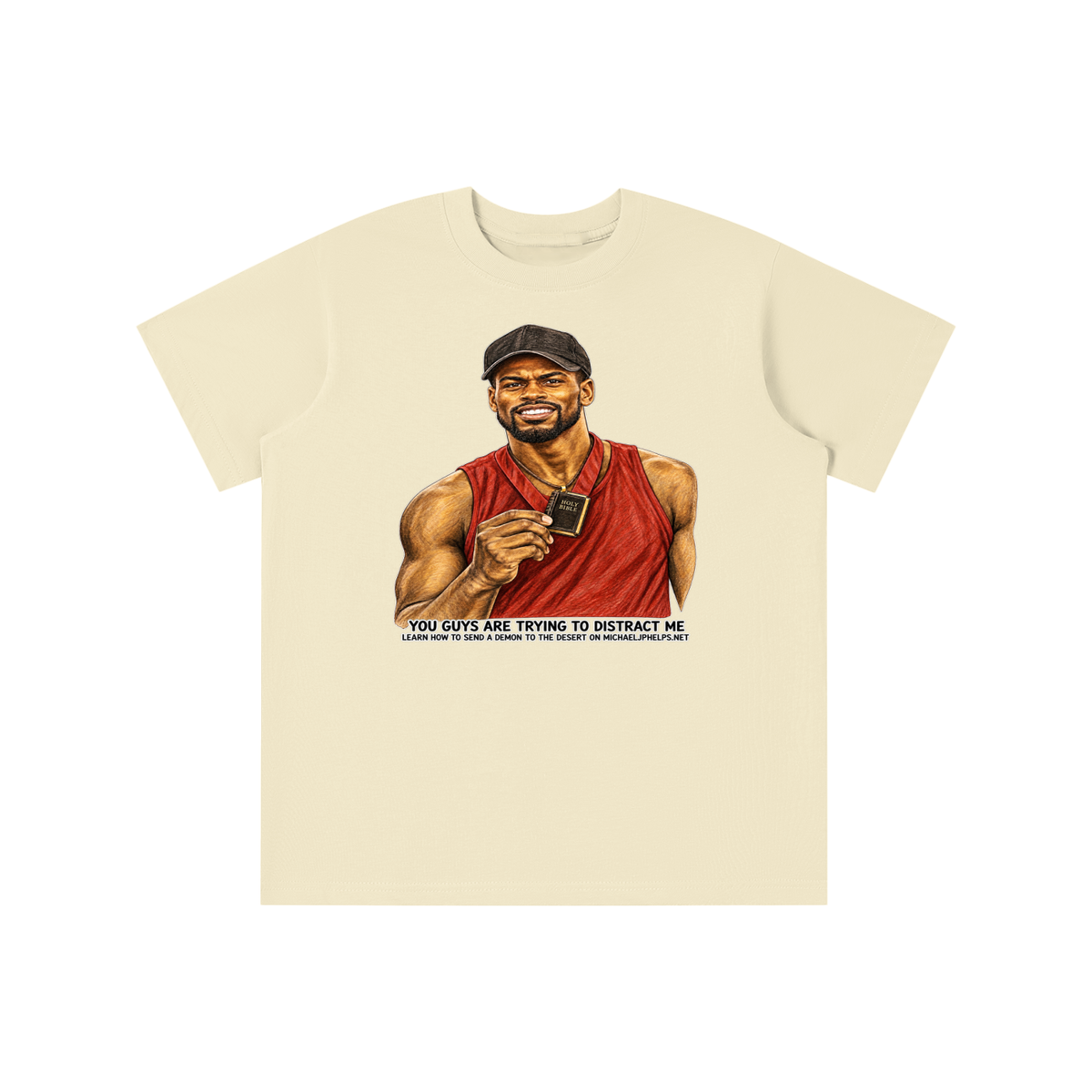 YOU GUYS ARE TRYING TO DISTRACT ME LEARN HOW TO SEND A DEMON TO THE DESERT ON MICHAELJPHELPS.NET youth T-shirt