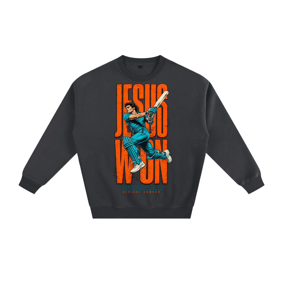 Jesus won Sweatshirt