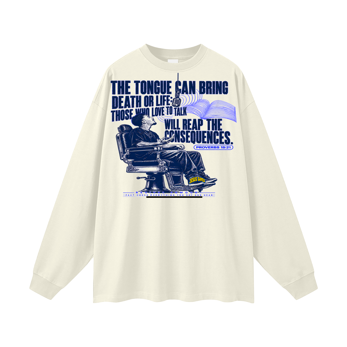Proverbs 18:21 Long Sleeve T-Shirt