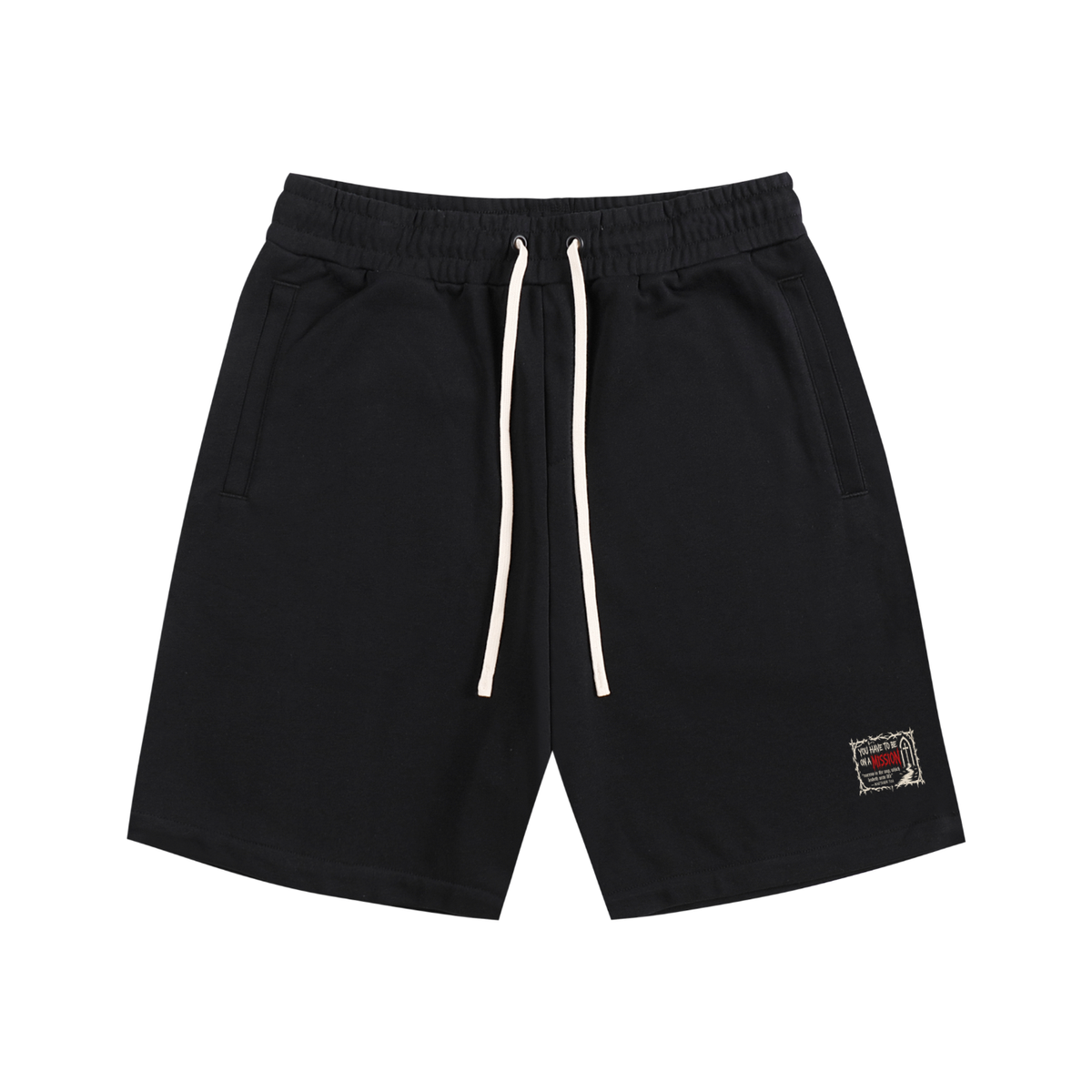 You have to be on a mission Shorts