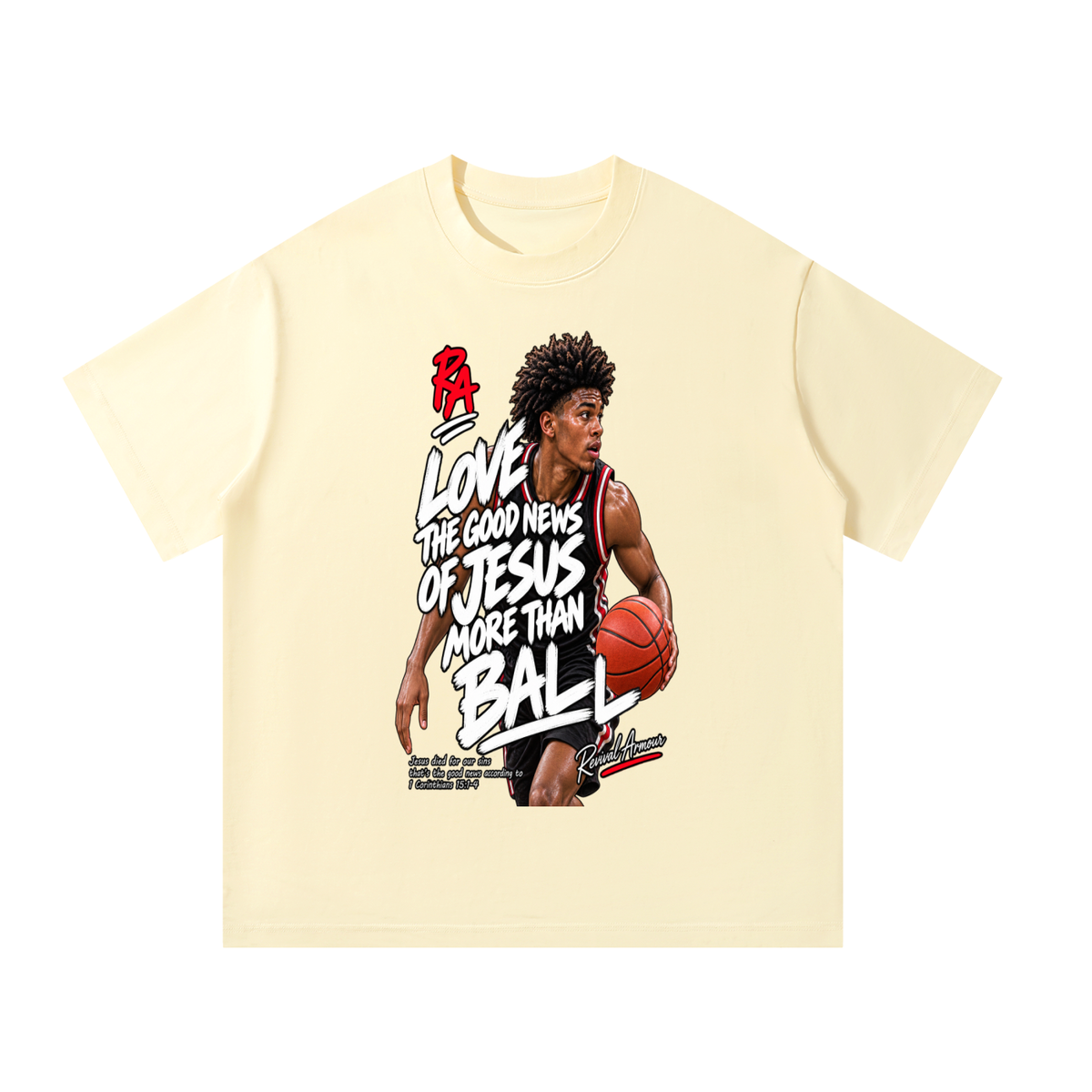 LOVE THE GOOD NEWS OF JESUS MORE THAN BALL T-Shirt