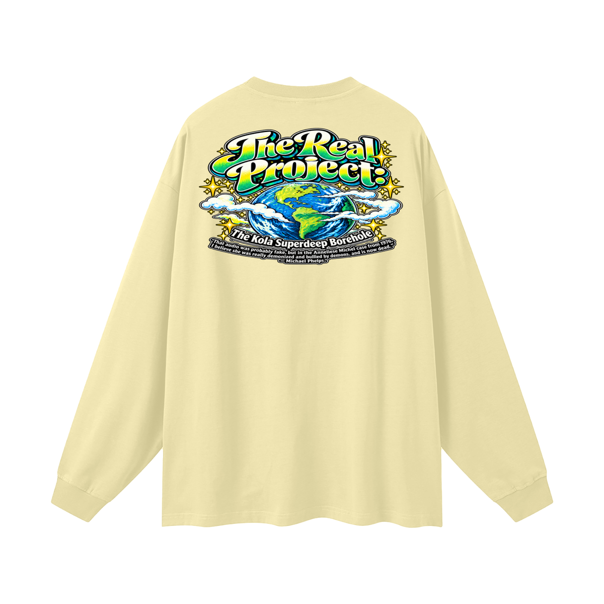 REDEEMED BY THE OF JESUS ACCORDING TO EPHESIANS 1:7 THE REAL PROJECT: THE KOLA SUPERDEEP BOREHOLE Long Sleeve T-Shirt