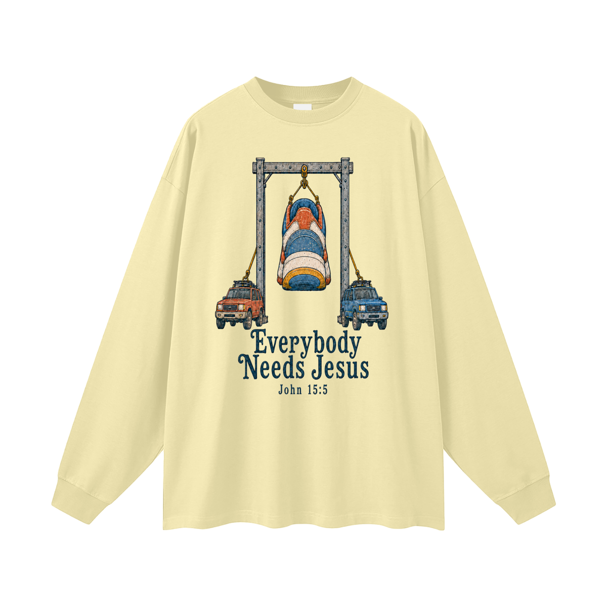 Everybody needs Jesus Long Sleeve T-Shirt