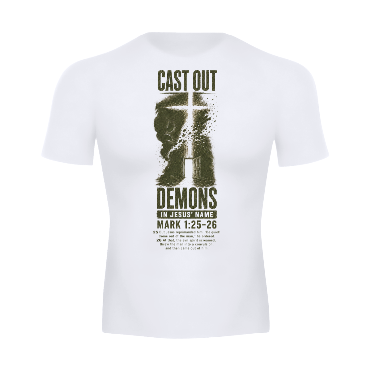 Cast ou demons in Jesus Name T-Shirt