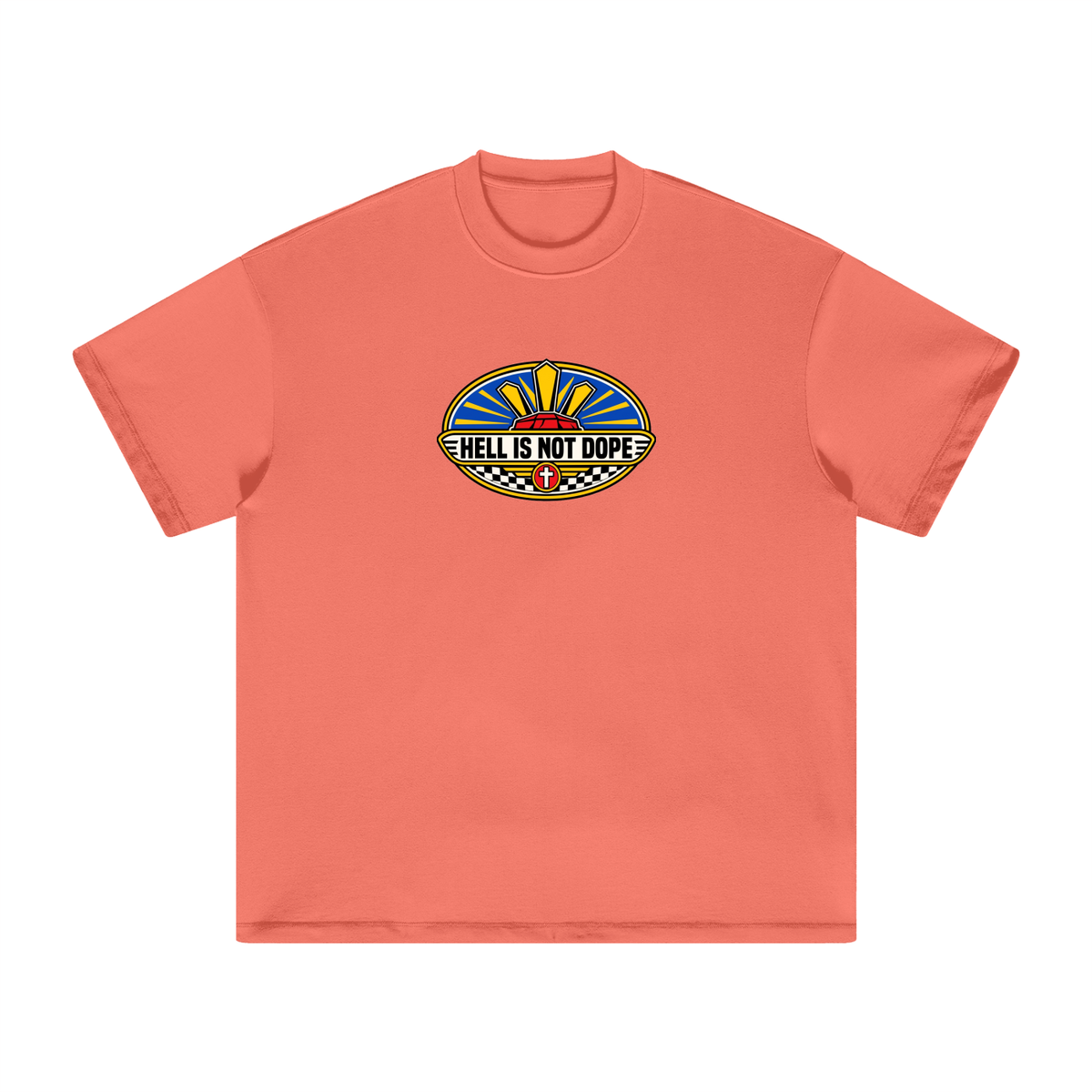 HELL IS NOT DOPE T-Shirt