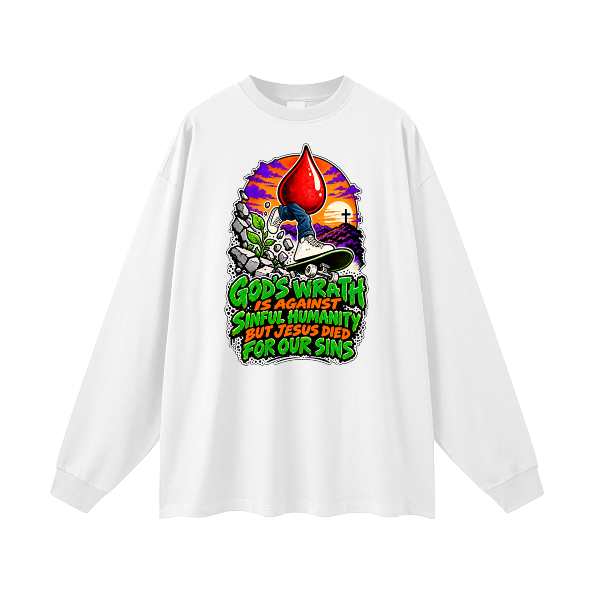GOD'S WRATH IS AGAINST SINFUL HUMANITY BUT JESUS DIED FOR OUR SINS Long Sleeve T-Shirt