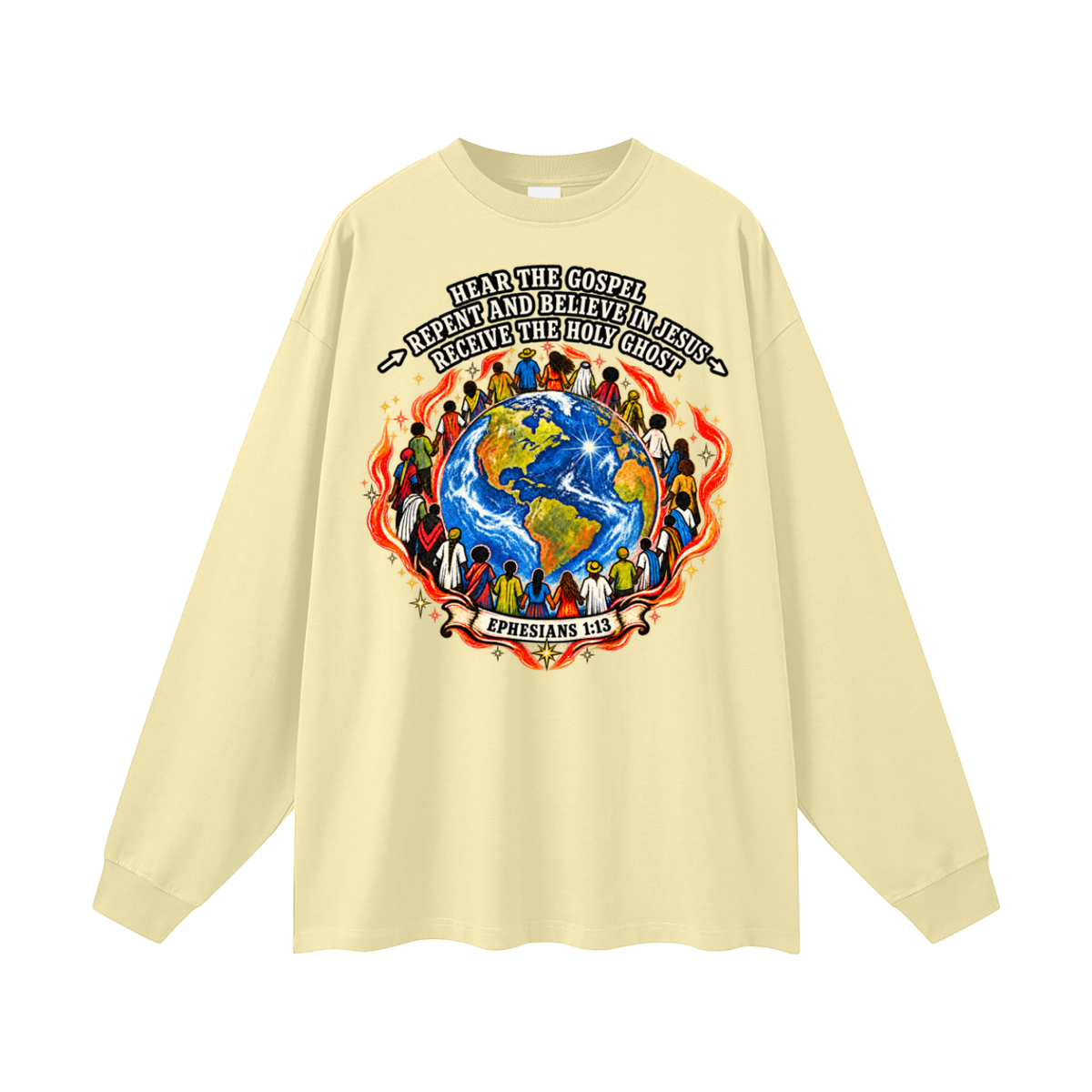 Hear the Gospel > Repent and believe in Jesus > Receive the Holy Ghost Long Sleeve T-Shirt