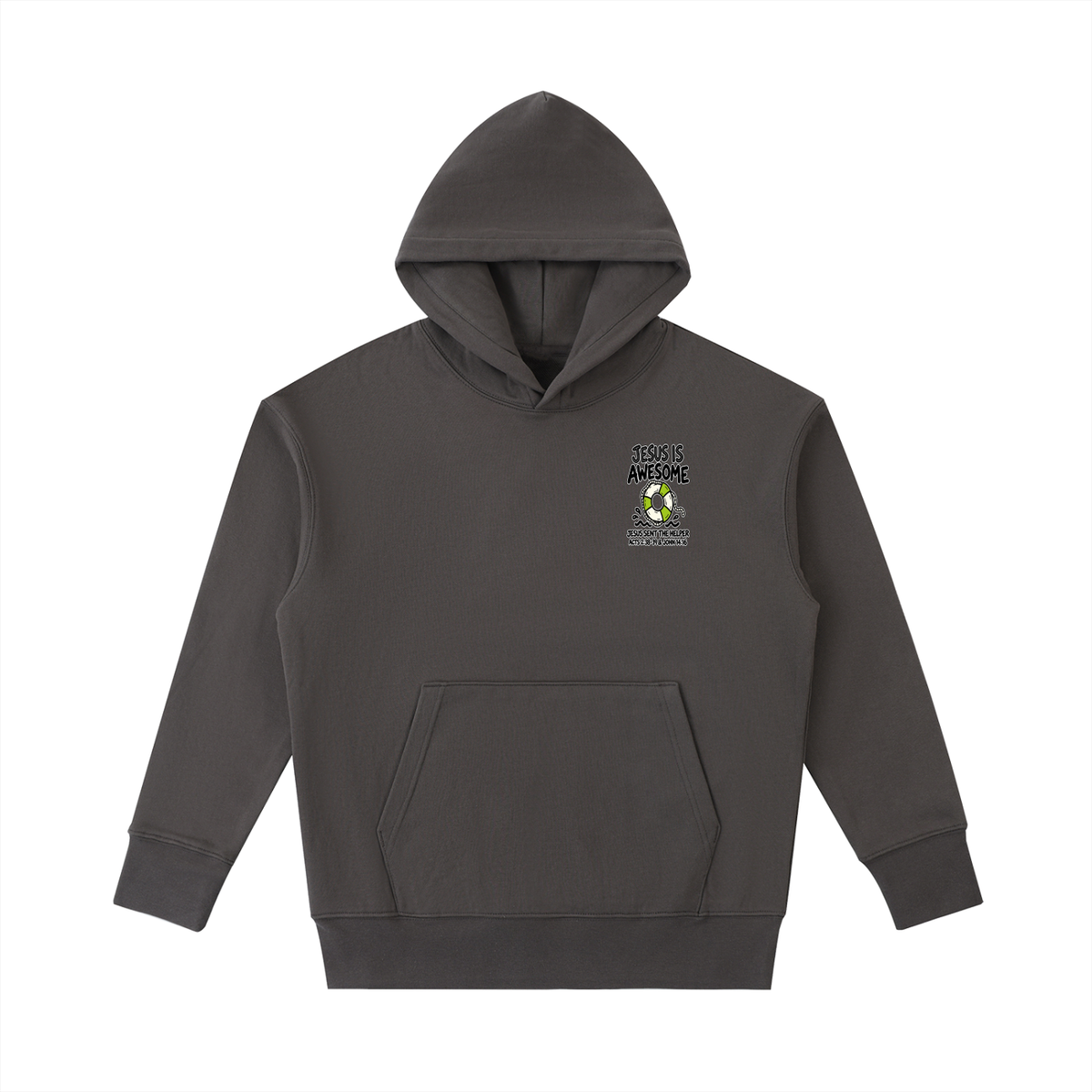JESUS IS AWESOME JESUS SENT THE HELPER Hoodie