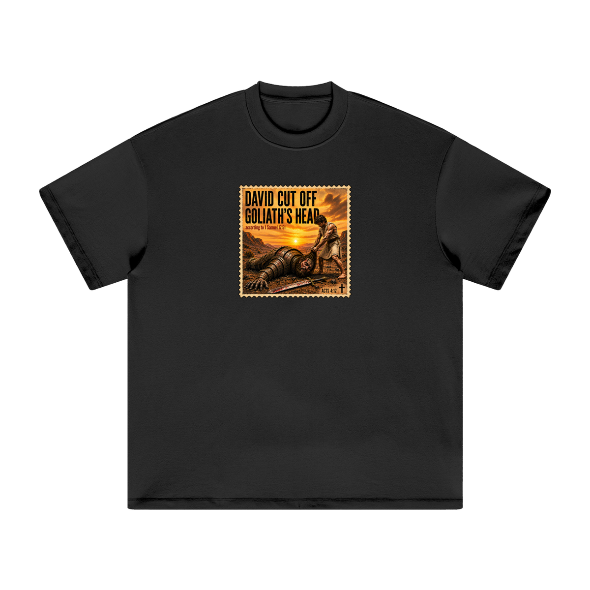 David cut off Goliath's head according to 1 Samuel 17:51 T-Shirt