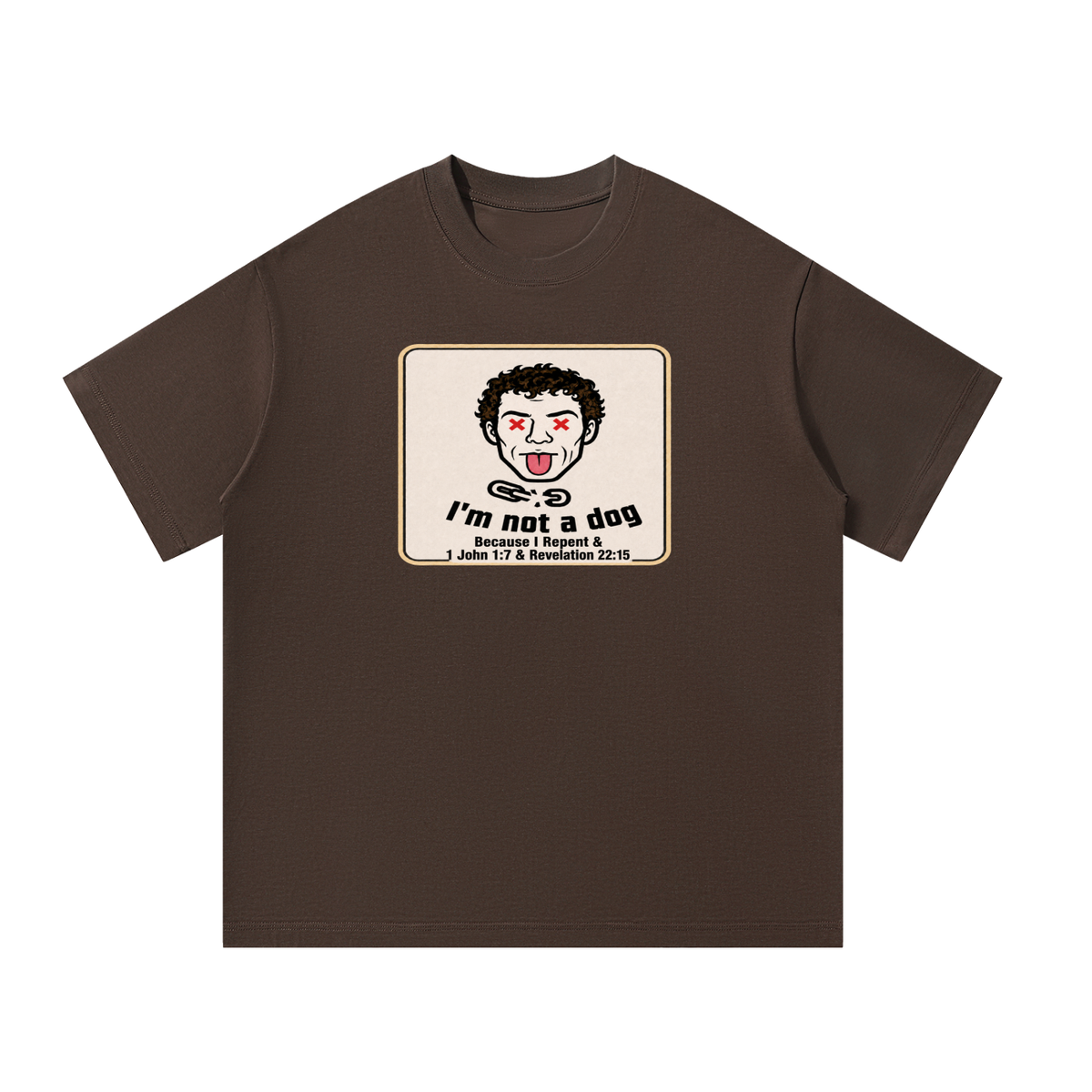 I'm not a dog T-Shirt