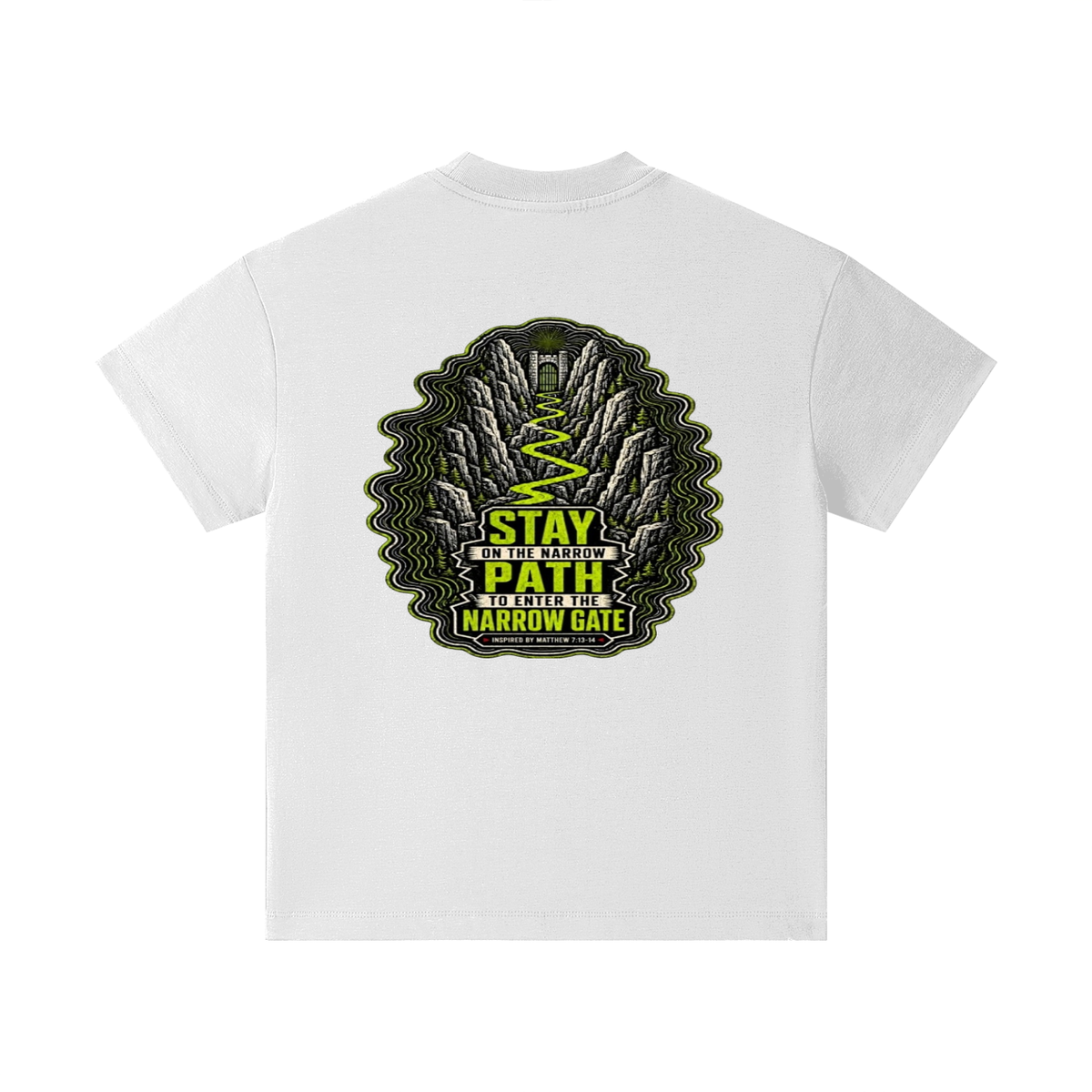 STAY ON THE NARROW PATH TO ENTER THE NARROW GATE INSPIRED BY MATTHEW 7:13-14 Kids T-Shirt