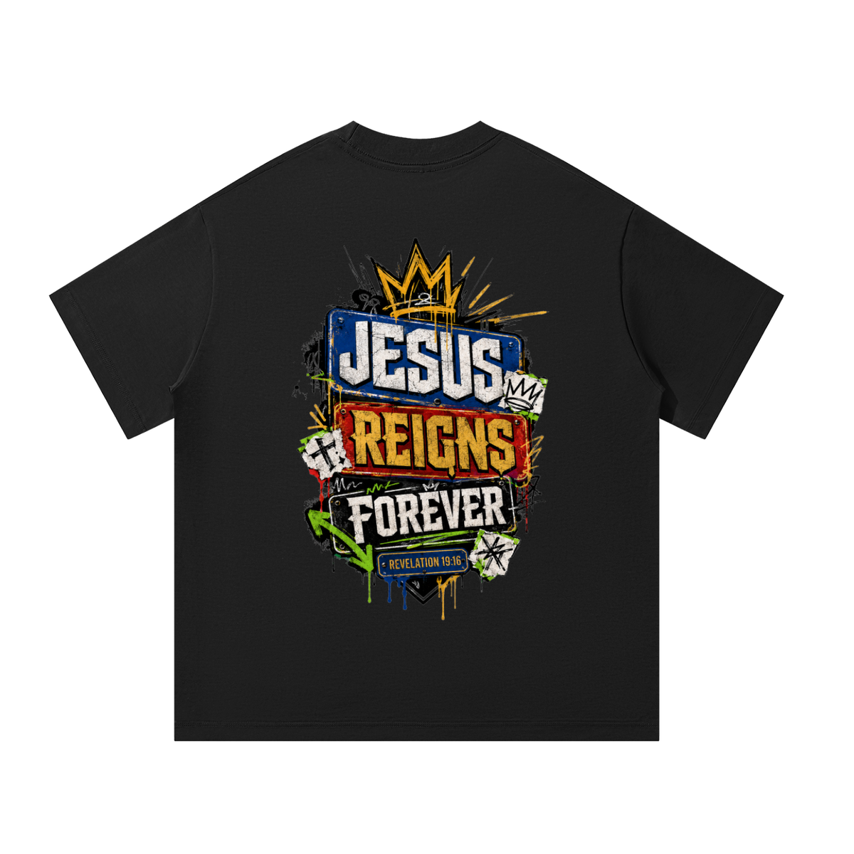 Jesus Reigns Forever T-Shirt