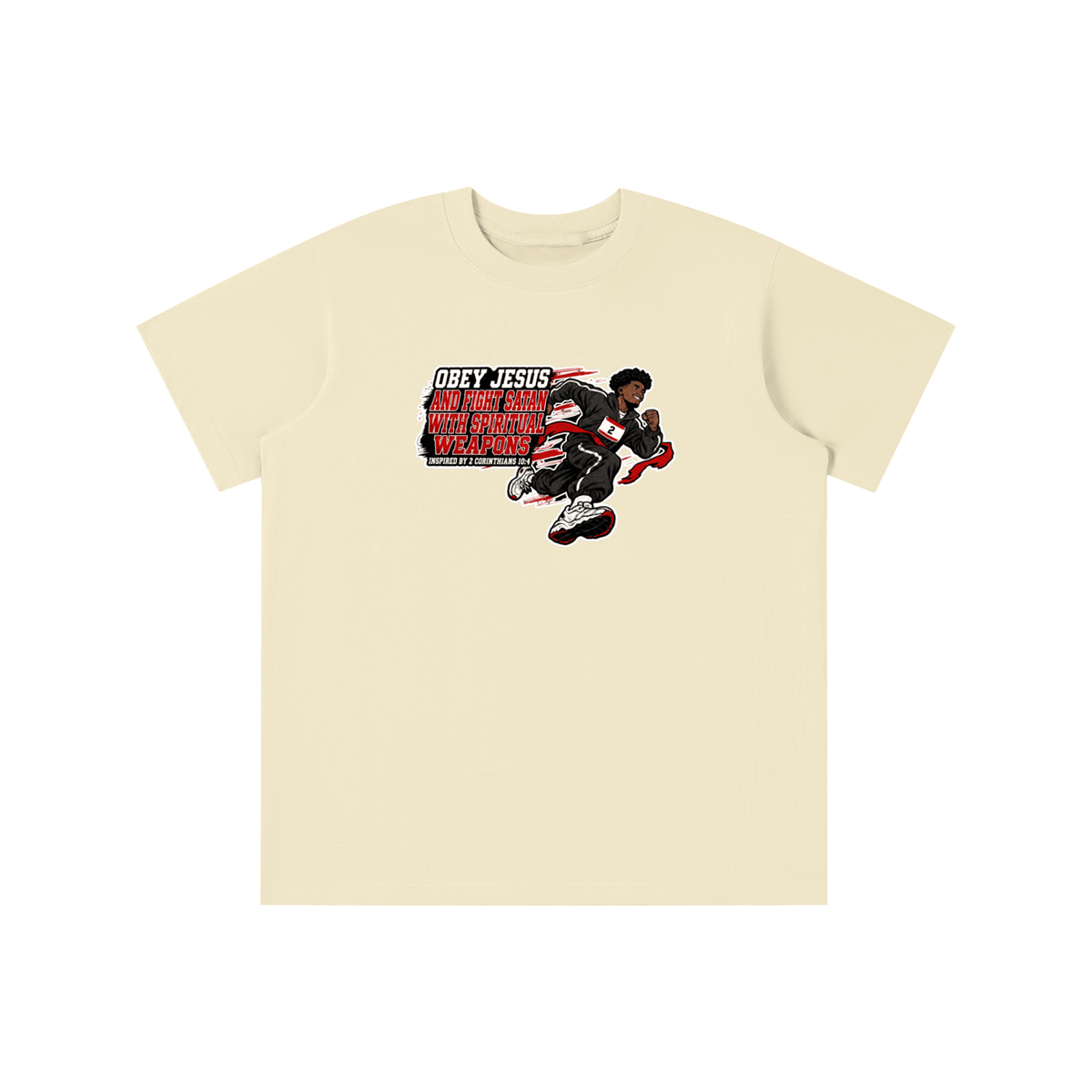 OBEY JESUS AND FIGHT SATAN WITH SPIRITUAL WEAPONS INSPIRED BY 2 CORINTHIANS 10:4 youth T-shirt