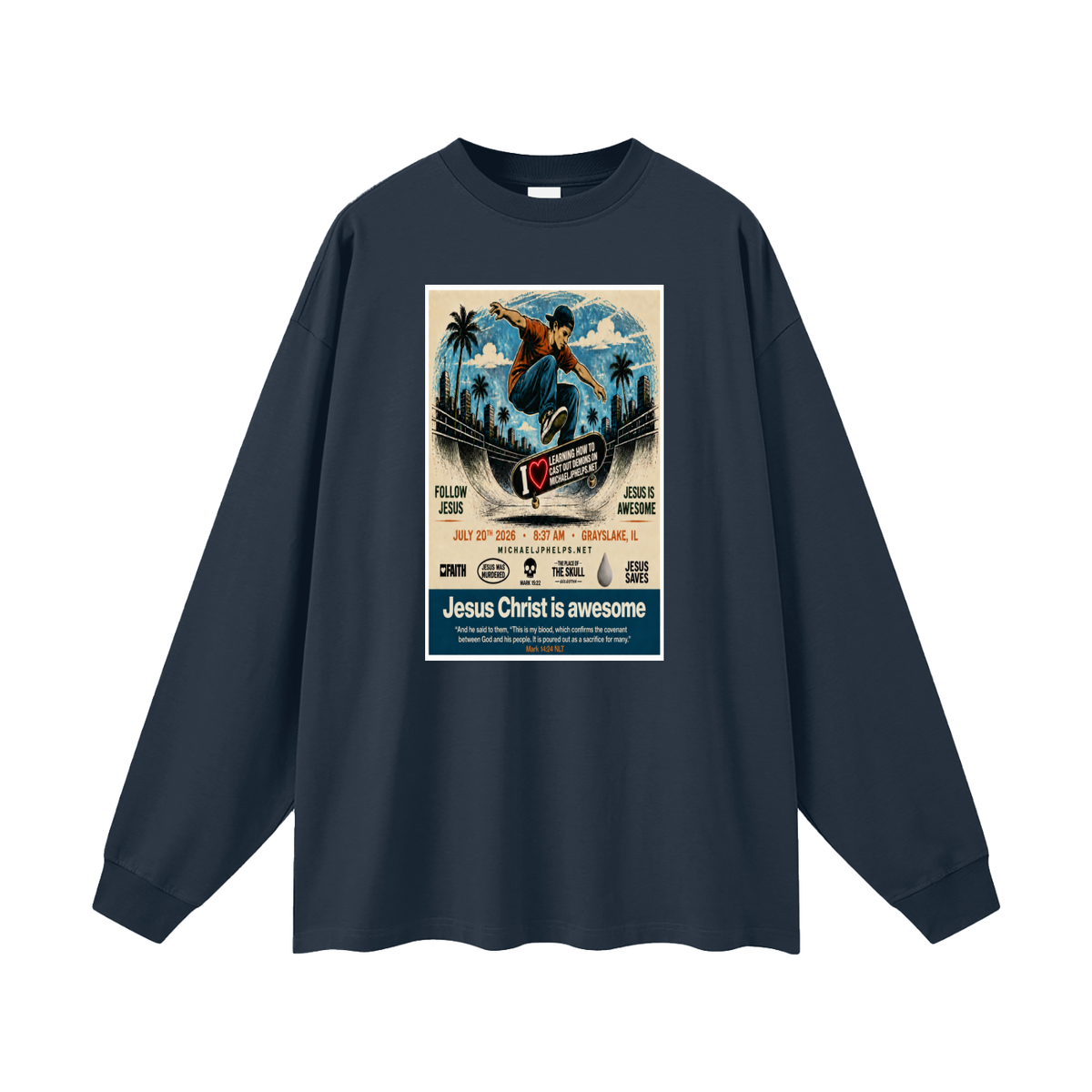Jesus is awesome Long Sleeve T-Shirt