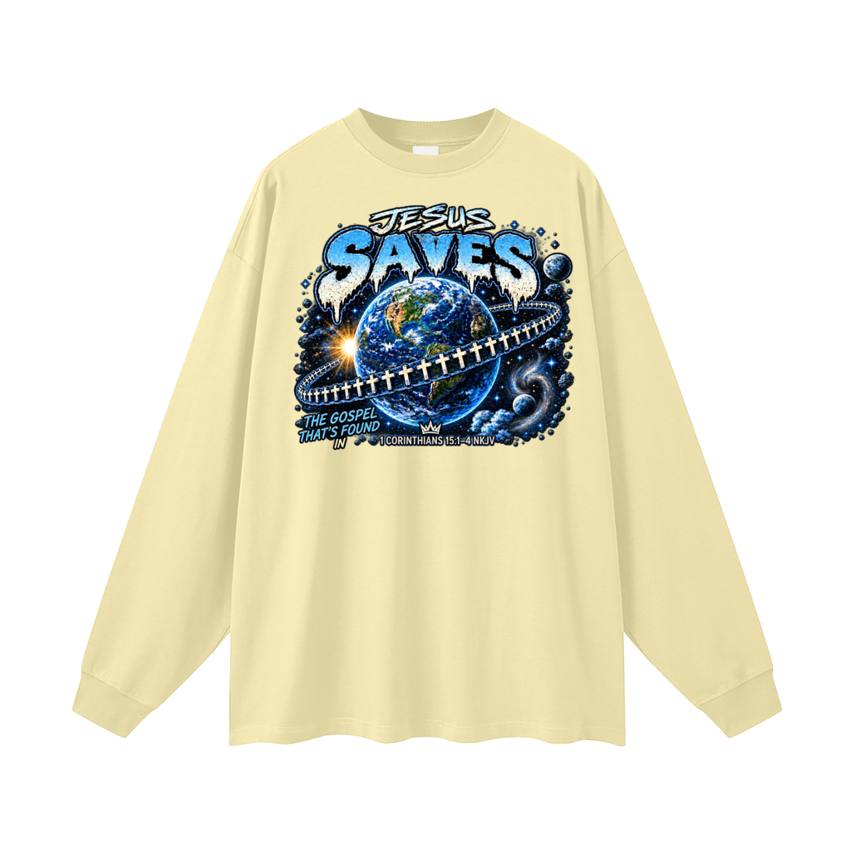 JESUS SAVES THE GOSPEL THAT'S FOUND IN 1 CORINTHIANS 15:1-4 NKJV Long Sleeve T-Shirt